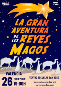 La gran aventura de los Reyes Magos | RRMM VALENCIA 26 DIC 19H OK