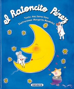 Regalos para niñas de 5 años. Libros ilustrados: Ratoncito Pérez