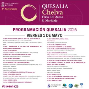 Quesalia 2026: Feria del queso y maridaje en Chelva 5 Quesalia | Programacion dia 1 mayo Quesalia